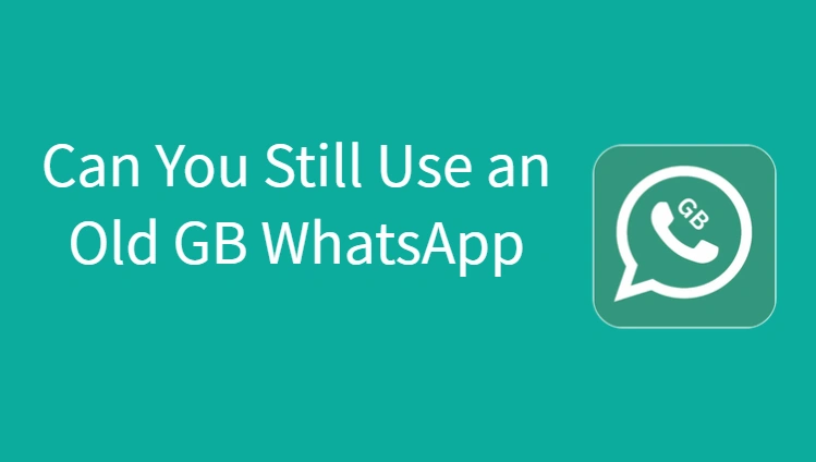 use old gbwhatsapp